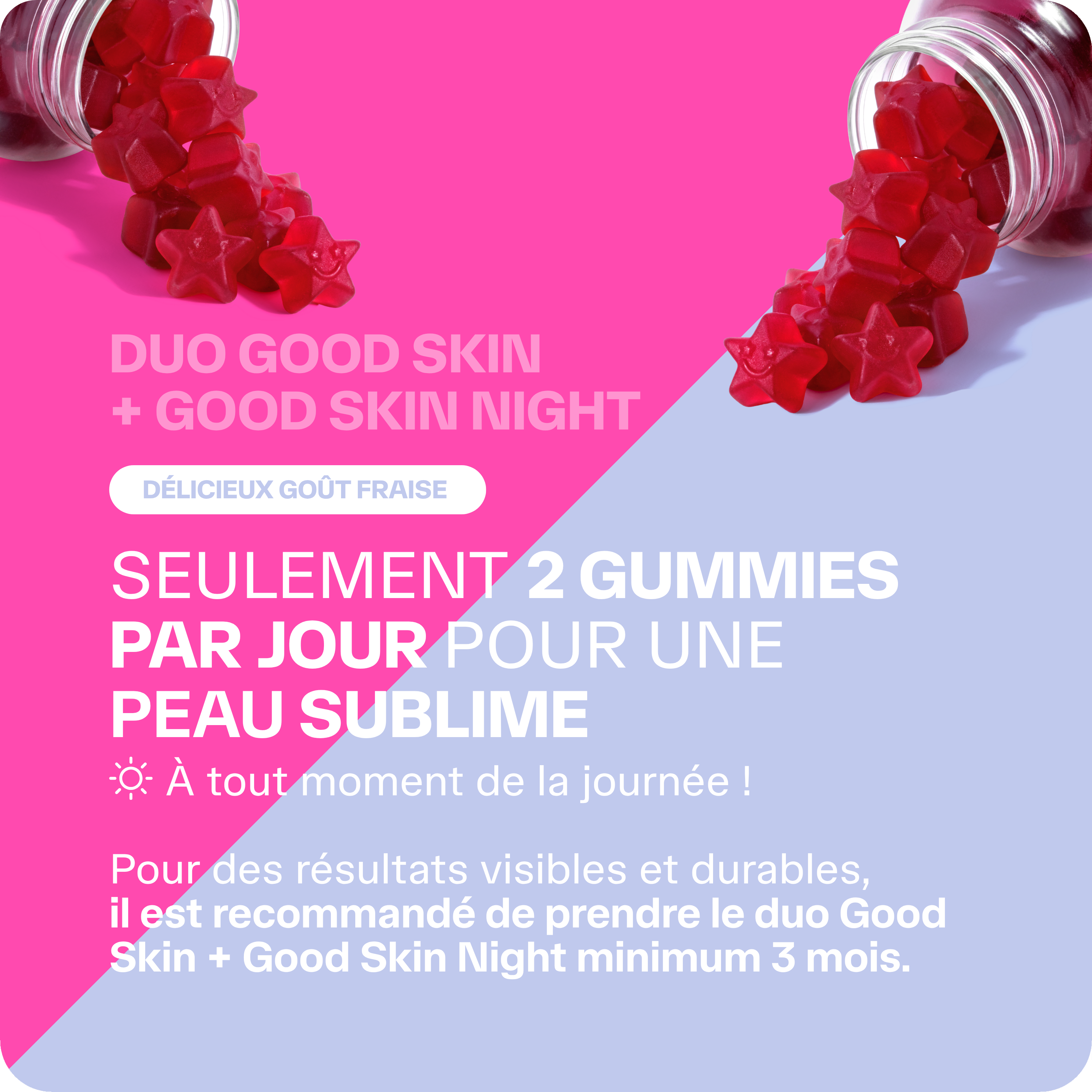 Pack Good Skin + Good Skin Night - 3 Monate